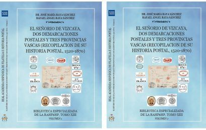 NUEVA PUBLICACIÓN DE LA BIBLIOTECA ESPECIALIZADA DE LA REAL ACADEMIA HISPÁNICA DE FILATELIA E HISTORIA POSTAL