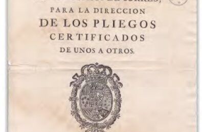 EL CORREO COLONIAL CERTIFICADO EN EL VIRREINATO DE LA NUEVA GRANADA
