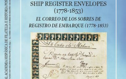 NUEVA PUBLICACIÓN DE LA REAL ACADEMIA HISPÁNICA DE FILATELIA E HISTORIA POSTAL