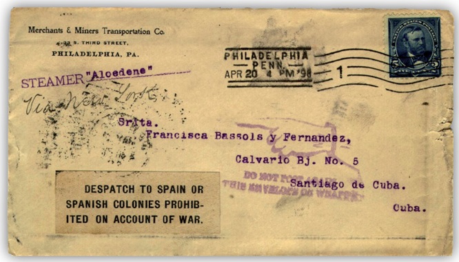 LA INTERRUPCIÓN DE LA CORRESPONDENCIA ENTRE LOS ESTADOS UNIDOS Y LOS TERRITORIOS ESPAÑOLES DURANTE LA GUERRA HISPANO-AMERICANA