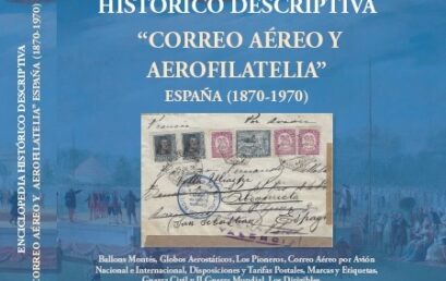 NUEVA PUBLICACIÓN DE LA REAL ACADEMIA HISPÁNICA DE FILATELIA E HISTORIA POSTAL