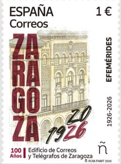 Presentación sello “EFEMÉRIDES. 100 años del Edificio de Correos y Telégrafos de Zaragoza (1926-2026)”